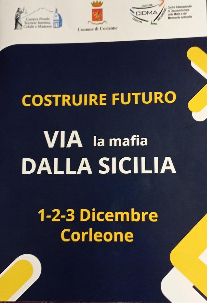 Costruire Il Futuro Via La Mafia Dalla Sicilia Corleone 1 Dicembre